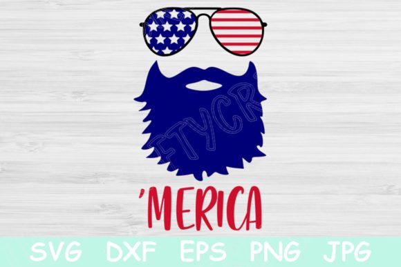 Beard Merica 4th of July Graphics & Crafts