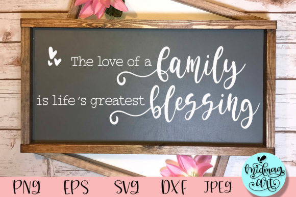 Family Quote Wood Sign Svg, Graphics & Crafts