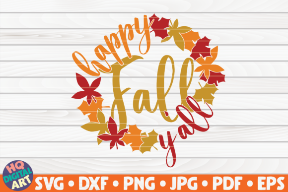 Happy Fall Y All SVG Fall Quote