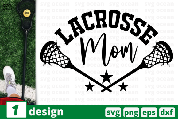 Lacrosse Mom Quote Graphics & Crafts