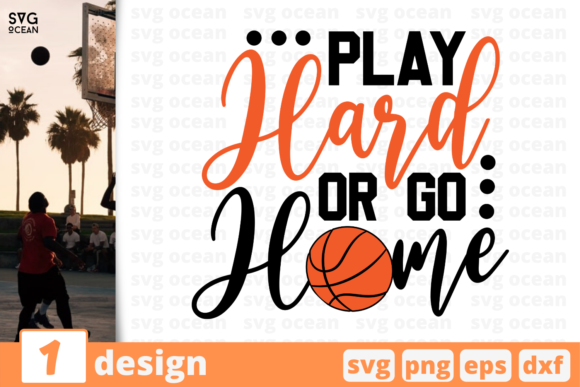 Play Hard or Go Home