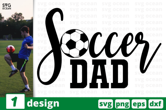 Soccer Dad Graphics and Crafts